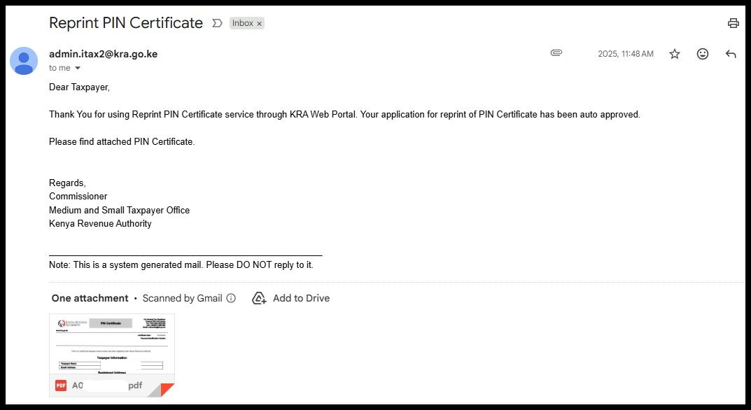 Lastly, you can also check your Email as the same copy of the KRA PIN Certificate has been sent there for ease of access and usage. 