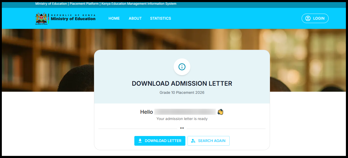 Once the admission letter appears, click the Download Letter button to save it to your device and print a copy. The printed Grade 10 Placement Admission Letter 2026 is required for school reporting and should be kept safely for future reference.