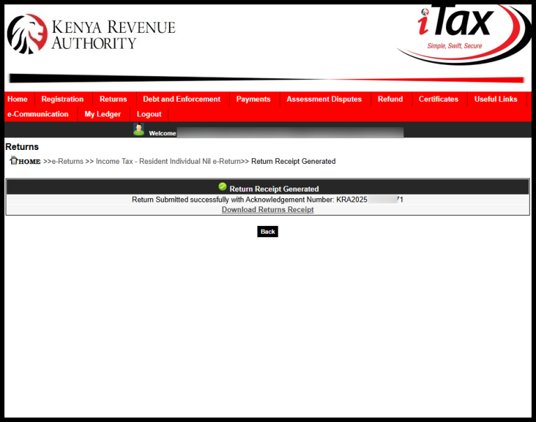 The final step in filing KRA Returns for students on iTax is to download the KRA Nil Returns Acknowledgement Receipt, also called the KRA Returns Receipt.