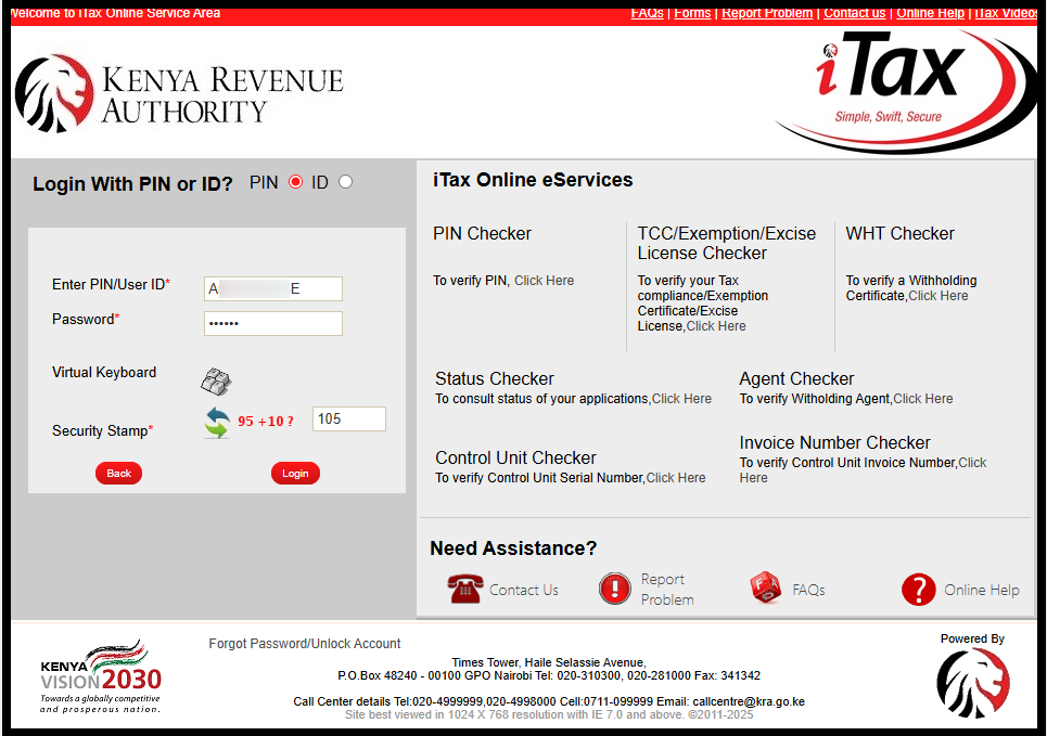 In this step, login to iTax using either your KRA PIN Number or National ID Number, along with your KRA Password (iTax Password). Follow this sequence; Enter KRA PIN Number or National ID Number, click on the “Continue” button, enter iTax Password (KRA Password), solve the arithmetic question (security stamp) and finally click on the “Login” button to access your iTax account dashboard.