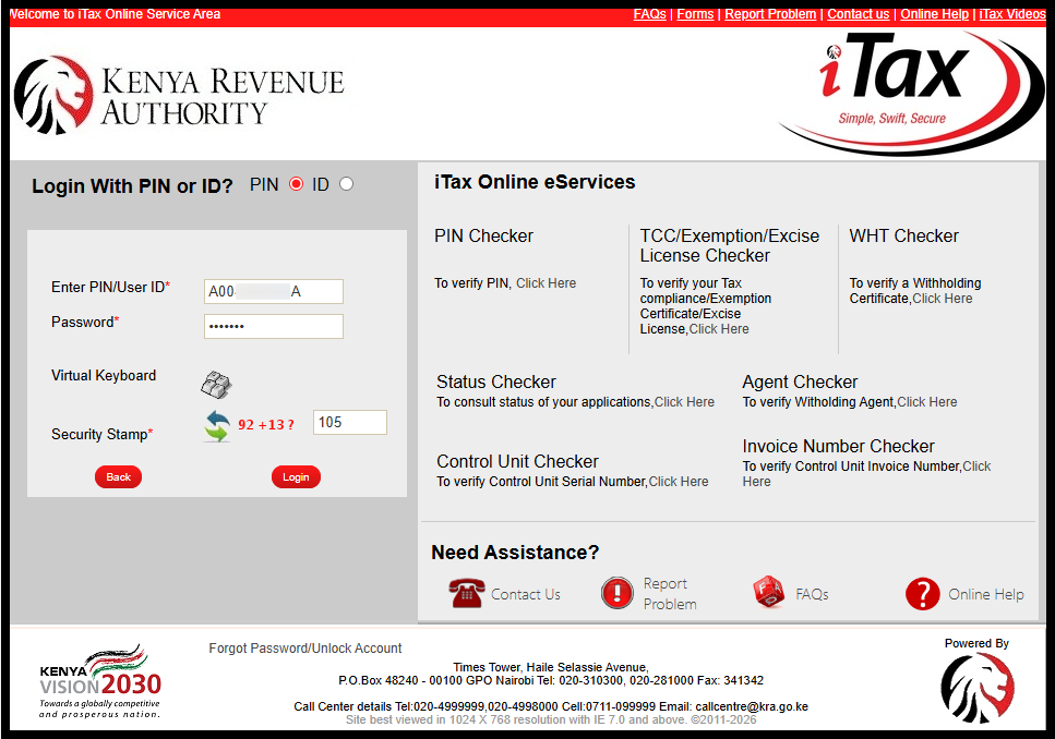 Once you are on iTax, you need to do the following; enter KRA PIN Number or National ID Number, click on “Continue” button, enter iTax Password (KRA Password), solve the arithmetic question (security stamp) and click on the “Login” button to access your iTax account. 